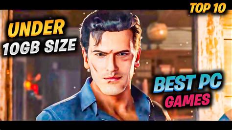 best games under 10gb|Best Low Storage PC Games 2024 [Ultimate List].